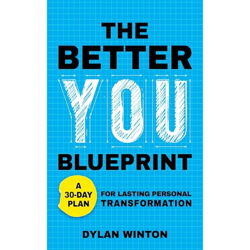 The Better You Blueprint by Dylan Winton episode artwork