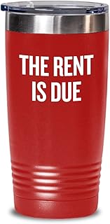 Funny Landlord Gift - Landlady Gift Idea - Landlord Tumbler - The Rent Is Due - Property Owner Gift