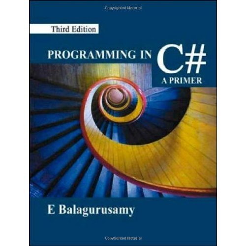 Programming in C#: A Primer : E. Balagurusamy, E. Balagurusamy: Amazon ...