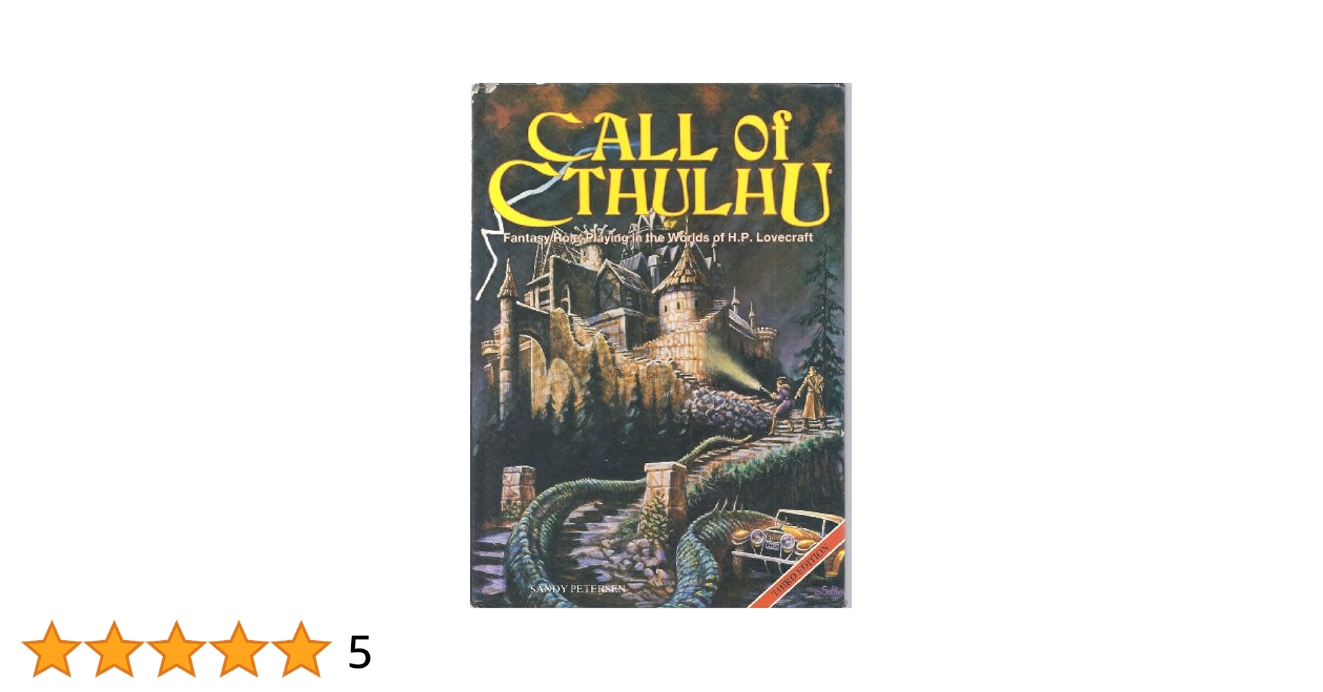 Call of Cthulhu: Fantasy Role-Playing in the Worlds of H.P.