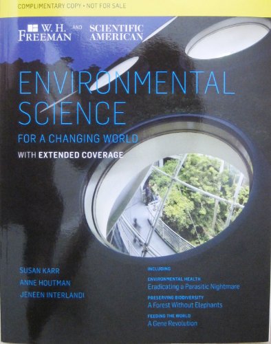 Environmental Science for a Changing World with Extended Coverage