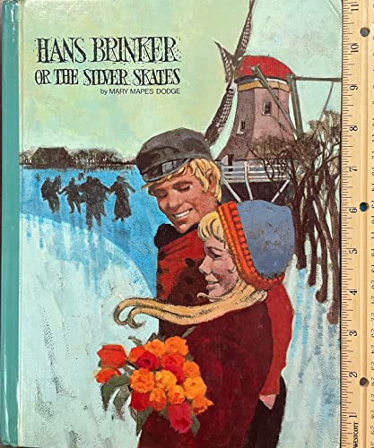 Hans Brinkler Or The Silver Skates B000JC1IDM Book Cover