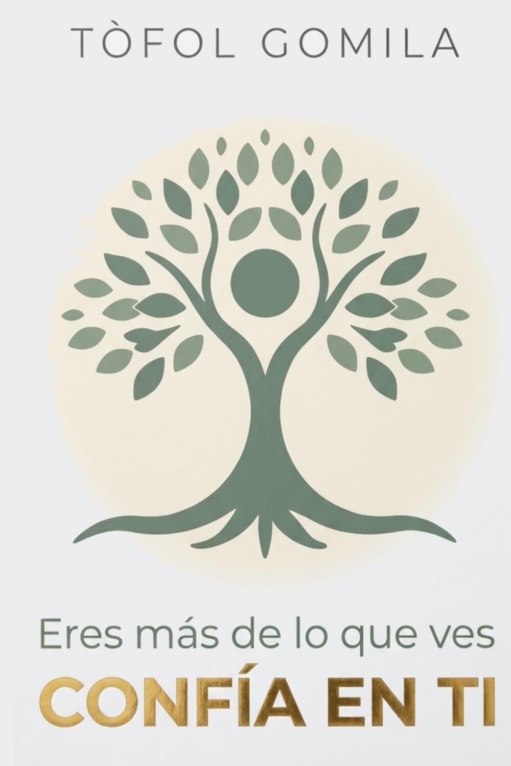 Eres más de lo que ves. Confía en ti.