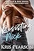 Resisting Nick: Friends to lovers sexy reunion romance (Wellington Romance Book 3)