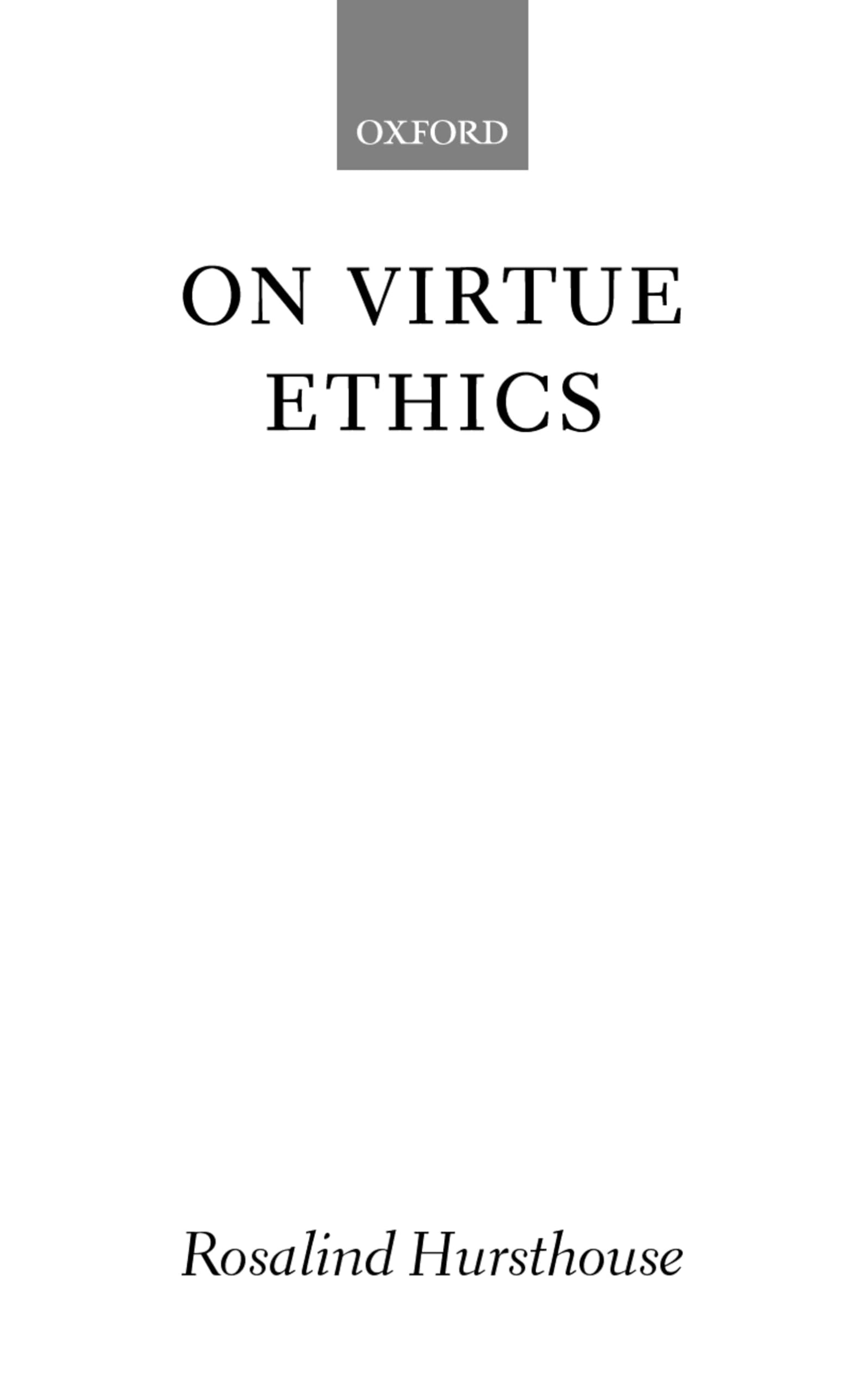 HURSTHOUSE:ON VIRTUE ETHICS PAPER