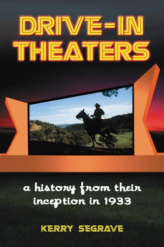Télécharger Drive-in Theaters: A History from Their Inception in 1933 (English Edition) PDF