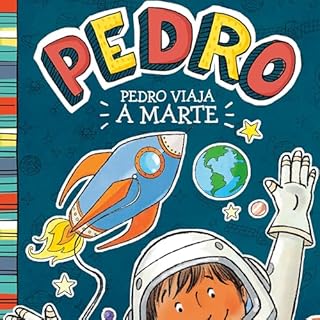 Pedro viaja a Marte [Pedro Goes to Mars] cover art