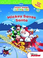 Mickey Saves Santa (Mickey Storybook) 9381409382 Book Cover