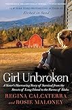 Girl Unbroken: A Sister's Harrowing Story of Survival from the Streets of Long Island to the Farms...