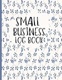  Small Business Log Book: T-Shirt Customer Order Receipt, Keep Track and Record You T-Shirt Small Business Sales, Floral Aesthitic Look, 120 Pages, 8.5\