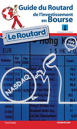 Télécharger Guide du Routard de l'investissement en bourse (France) Livre eBook France