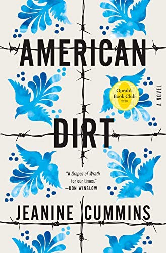 by Cummins, Jeanine :: American Dirt (Oprah's Book Club): A Novel-Hardcover