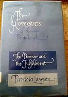 The covenants of the Pentateuch; B007HEB2C2 Book Cover