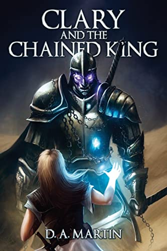 Clary and The Chained King (The Clary Series)