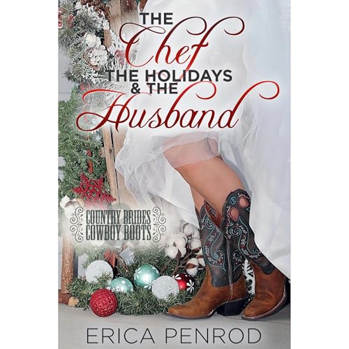 The Chef, the Holidays and the Husband by Erica Penrod episode artwork