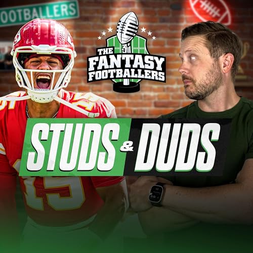 Week 6 Studs & Duds + Injury Depression, Monday Punday - Fantasy Football Podcast for 10/13 Podcast Por arte de portada