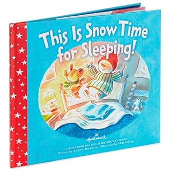 Hardcover This is Snow Time For Sleeping Book