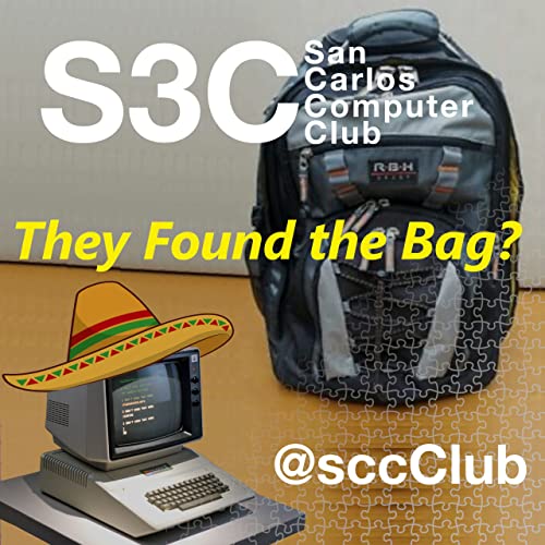 May 10, 2022 :32: They Found the Bag? : Virtual Meeting #113