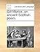 Gill Morice, an ancient Scottish poem. - Multiple Contributors, See Notes