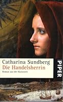 Die Handelsherrin 3492252338 Book Cover