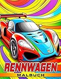 Rennwagen-Malbuch: 50+ atemberaubende Illustrationen von Rennwagen für Kinder und Auto-Enthusiasten in coolen Ausmalbildern.