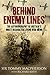 Behind Enemy Lines: The Autobiography of Britain's Most Decorated Living War Hero