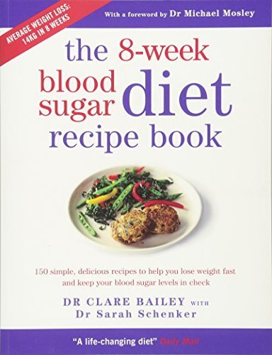 The 8-Week Blood Sugar Diet Recipe Book by Clare Bailey (2016-09-15)