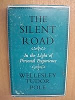 The Silent Road in the Light of Personal Experience B005MGJHLK Book Cover
