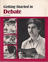 Getting started in debate 0844255270 Book Cover