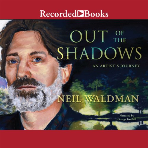 Out of the Shadows An Artist's Journey (Audio Download) Neil Waldman