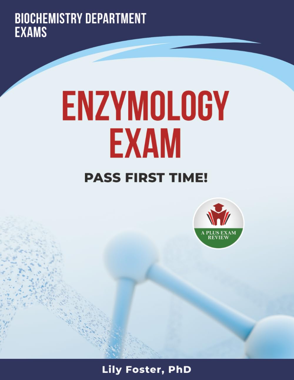 ENZYMOLOGY EXAM PREP