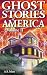 Ghost Stories of America, Vol. 2