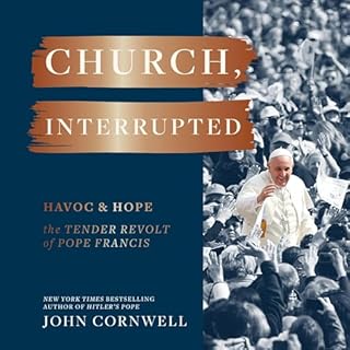 Church, Interrupted Audiolibro Por John Cornwell arte de portada