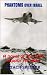 Phantoms over Israel: A novel of the Yom Kippur Air War