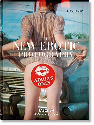 The new erotic photography. Ediz. tedesca, inglese e francese: BU: 2 The new erotic photography. Ediz. tedesca, inglese e francese: BU: 2
