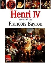 Download Henri IV de François Bayrou ( 1 janvier 1998 ) PDF