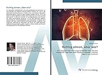 Richtig atmen, aber wie? 3639789318 Book Cover