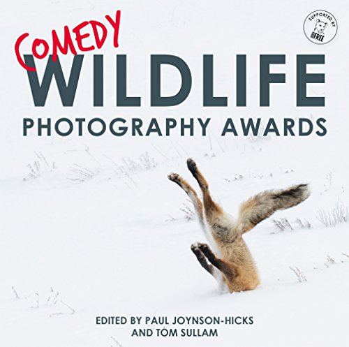 Télécharger Comedy Wildlife Photography Awards (English Edition) Gratuit