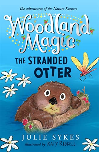 The Stranded Otter (3) (Woodland Magic)