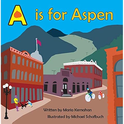 A is for Aspen (Alphabet Cities) Cover