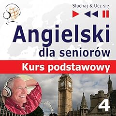 『Angielski dla senior&oacute;w Kurs podstawowy 4 - Czas wolny』のカバーアート