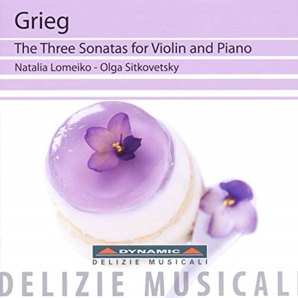 Grieg: Three Sonatas for Violin and Piano