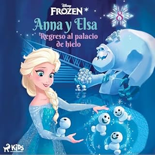 Regreso al palacio de hielo Audiolibro Por Disney, Ana Alcaina Pérez arte de portada