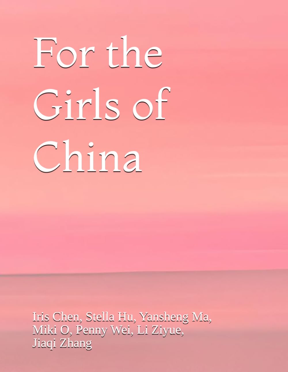 For the Girls of China 给中国女孩的一本书