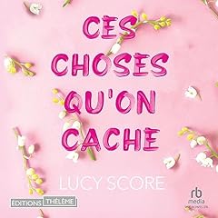 Couverture de Ces Choses Qu'on Cache