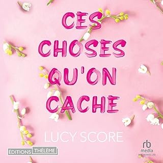 Couverture de Ces Choses Qu'on Cache