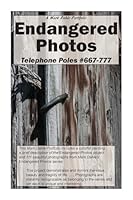Endangered Photos: Telephone Poles #667-777 1946112127 Book Cover