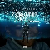 Str8 Out ThA Trap / Ziplok Fresh Records