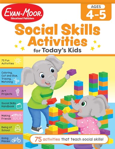 Evan-Moor Social Skills Activities for Today&rsquo;s Kids, Workbook, Ages 4-5, Making Friends, Going to...