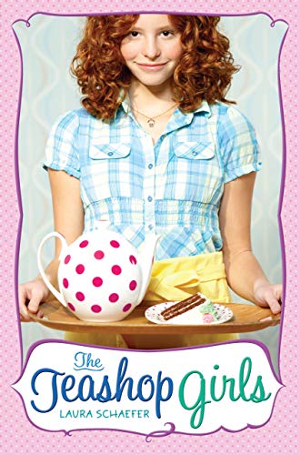 The Teashop Girls (Paula Wiseman Books)